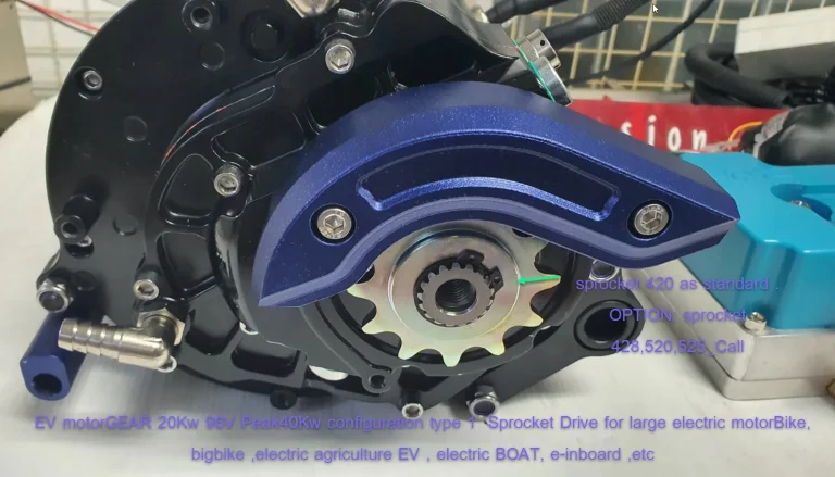 EV motorGEAR 20Kw 96V Peak40Kw configuration type 1 Sprocket Drive_large electric motorBike,bigbike ,electric agriculture EV ,electric BOAT,e-inboard